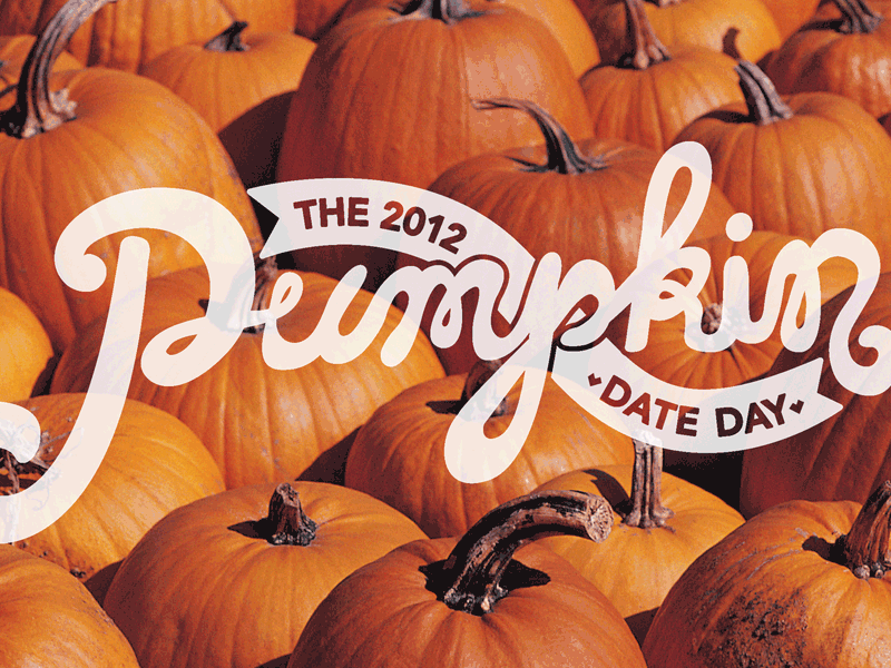 Pumpkin Date Day 2012 banner card event fall font hand lettering heart logo orange pumpkin script typography