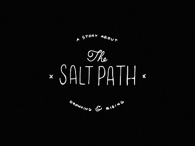 The Salt Path black calligraphy handwriting lettering type white