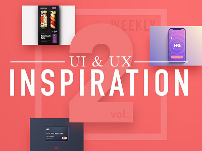 Weekly UI & UX Inspiration vol. 2