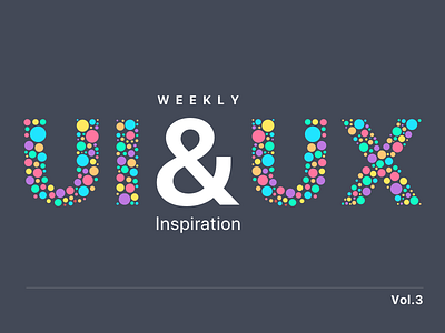 Weekly UI & UX Inspiration vol. 3