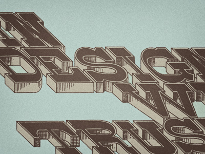 In Design We Trust design experiment permanent press retro trust typography vintage