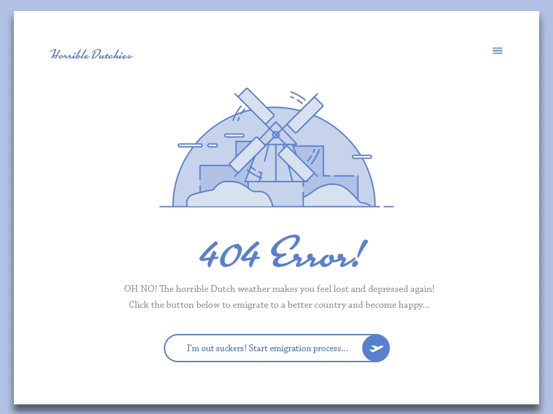 DailyUI #8 - 404 Horrible Dutchies 404 dailyui dutch graphicdesign ui userexperience userinterface weather