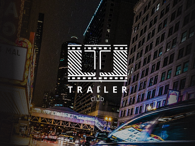 Trailer Club branding logo logo design movie movie trailer new york type
