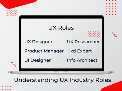 UNDERSTANDING UX ROLES IN THE INDUSTRY OF UX ui designers