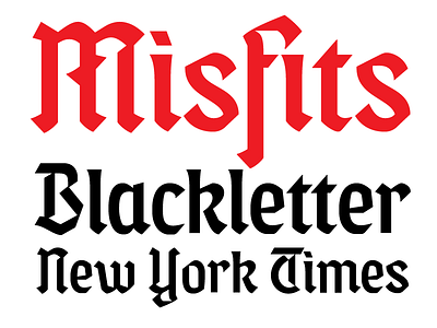 Misfits Blackletter