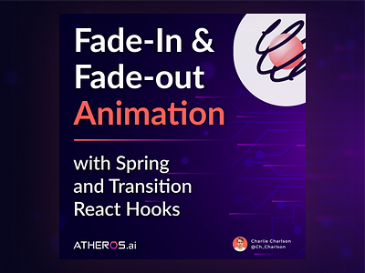Fade-In & Fade-out Animation with Spring and Transition React animation branding design fade javascript minimal react reactjs transition typography vector web