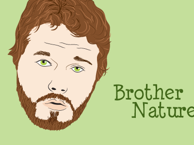 Brother Nature andy brother nature parks and rec