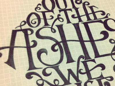 Out of the Ashes a h lettering s typography w