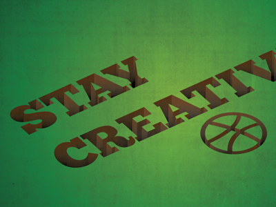 Stay Creative creative dribbble stay vector wallpaper