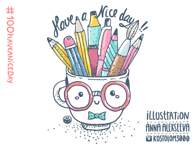 Have a nice day!! art back to school children doodle drawing illustration kids school tea vector