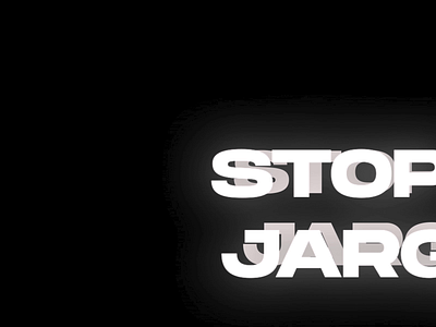 Stop the Jargons - Playaround aftereffects branding dailyinspiration design designinspirations illustration jargons minimal motion motion design motion graphic motion graphics motion inspiration motion typography motiongraphics playarond stop typography