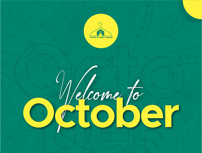 welcome to october branding design green new month october tailor