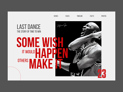 Last Dance Series website minimal movie new photo portrait sport sports design typography ux uxui