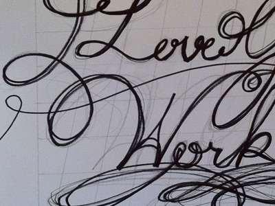 Love your Work lettering sketch type