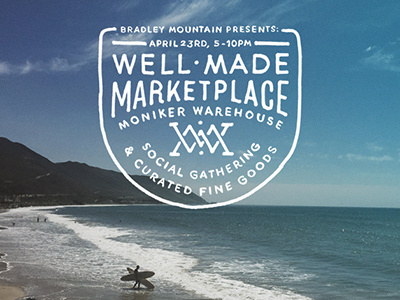 Well Made Marketplace - Promotional Piece california crest hand instagram lettering made marketplace southern stamp well
