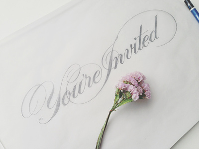 You're Invited invitation lettering ligature pencil script sketch typography