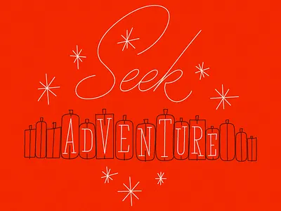 Seek Adventure adventure illustration lettering luggage phraseology script slab serif travel typography