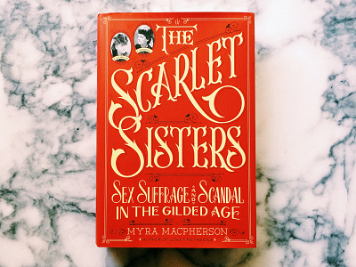 Scarlet Sisters book cover decorative flourishes lettering ornamental serif sufferage typography