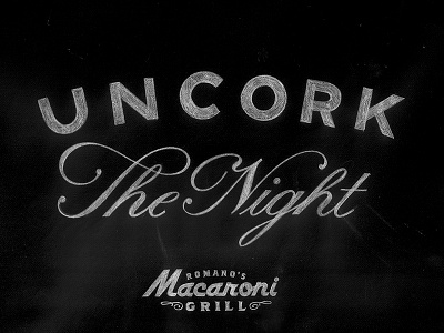 Uncork The Night campaign design lettering mccann pencil sans serif script typography wine