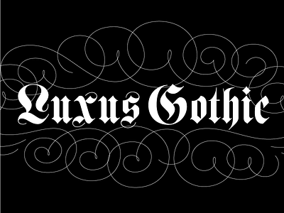 Luxus Gothic beautiful black letter classic design elegant font gothic lettering typeface typography