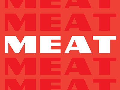 Meat butcher clean design heavy lettering sans typography