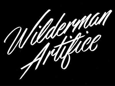 Wilderman Artifice album artist brush design lettering music script wilderman