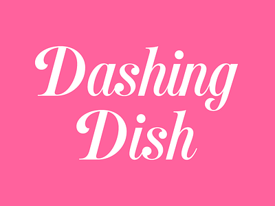 Dashing Dish branding cooking design food graphic design lettering logo typography