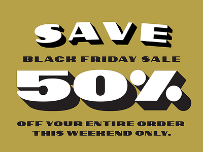 Save 50% all weekend!