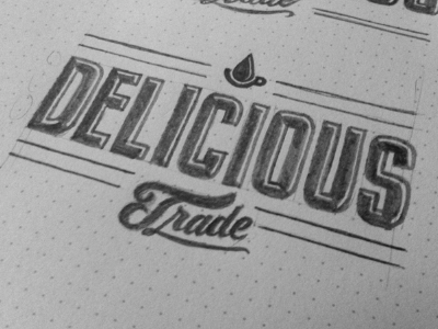 Delicious Trade Sketch brand client coffee design lettering logo military navy retro sketch typography whatever