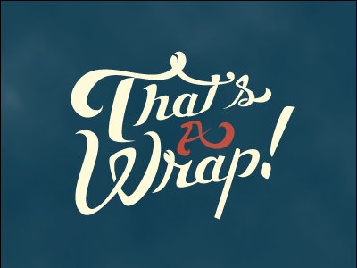That's a Wrap a calligraphy graduation hand lettering thats typography vector wrap