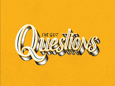 Questions hand lettering hatching ink lettering question script type typography