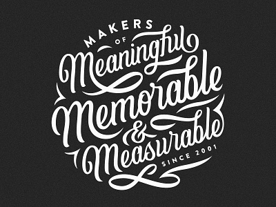 Meaningful, Memorable, & Measurable ampersand branding circle contained lettering script swash type typography