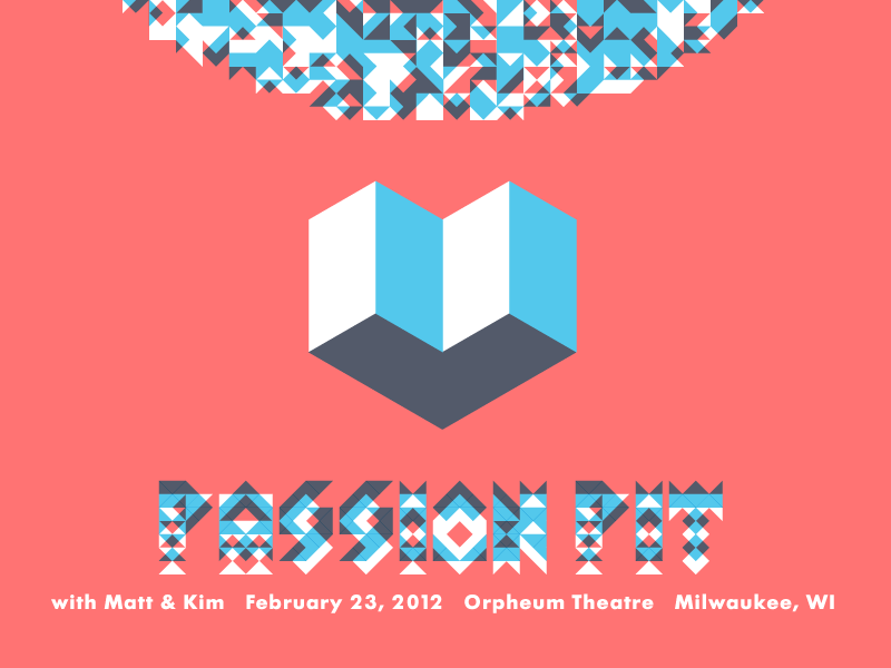 Passion Pit Poster By Paul Hess On Dribbble