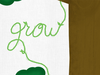 Grow