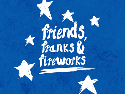 Friends, Franks & Fireworks 4th of july brush lettering hand drawn holidays illustration illustrator instagram lettering vector