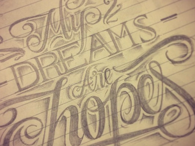My dreams are hopes creative design graphic illustration pen social ui