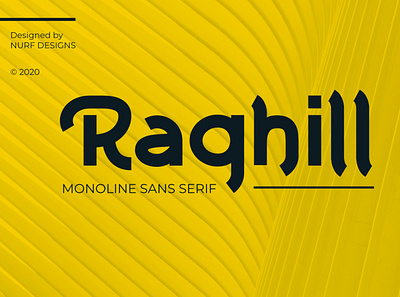 Raghill – Monoline Sans Serif branding font font design logo logotype monoline sans serif typeface typography