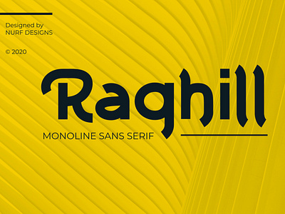 Raghill – Monoline Sans Serif