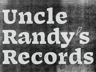 Uncle Randy's Records branding design music texture typography
