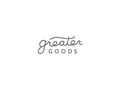 Greater Goods branding logo mono script monoscript script wordmark