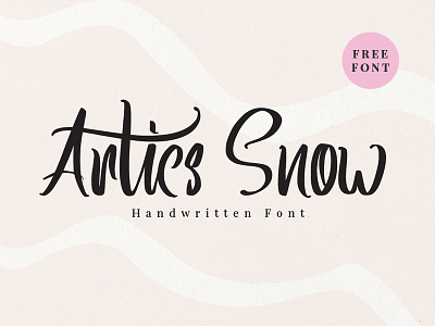 Artics Snow - Free Personal Use brush font calligraphy font fonts freefont handletter lettering modern calligraphy script swashes typography