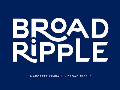 Broad Ripple Logo branding hand lettering identity indianapolis lettering