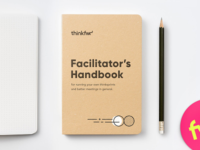 thinkfwd Facilitator's Handbook brand branding design design thinking graphic icon logo thinkfwd typography