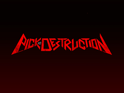 Pick of Destruction album heavy metal main title rock and roll title typography