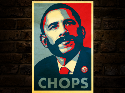 CHOPS chops dribbble fairey mutton obama poster