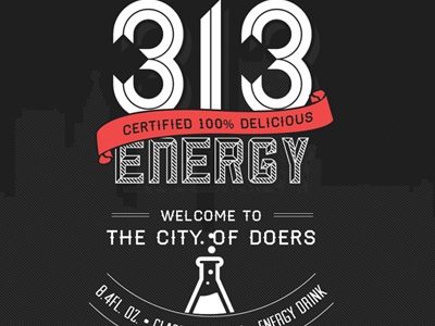 313Energy Can Design 100 313 313energy certified city cityscape delicious detroit doers drink energy formula of