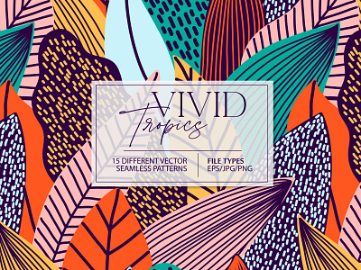 VIVID TROPICS 15 vector seamless patterns