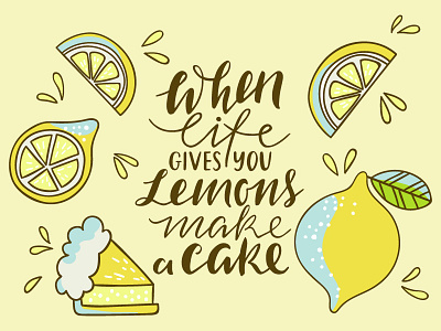 Make a Cake cake illustration lemon letter lettering phrase pie tart vector