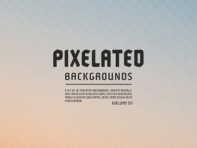 Pixelated Backgrounds - Vol. 01