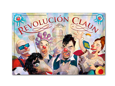 Claun Revolution clowns design digital color drawing graphicdesign illustration theater design